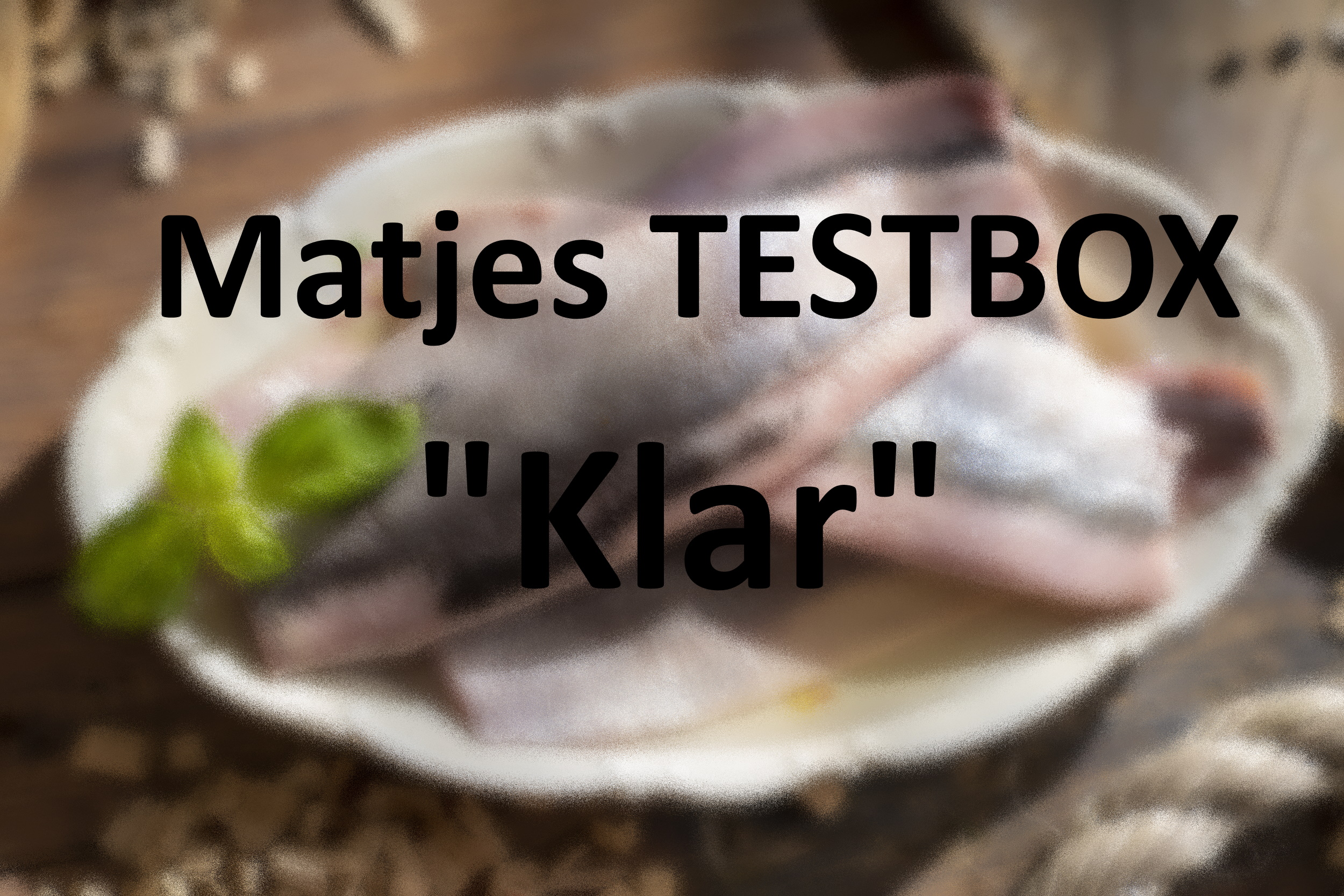 TESTBOX Matjes Klar 6 Sorten TESTBOX Matjes Klar 6 Sorten